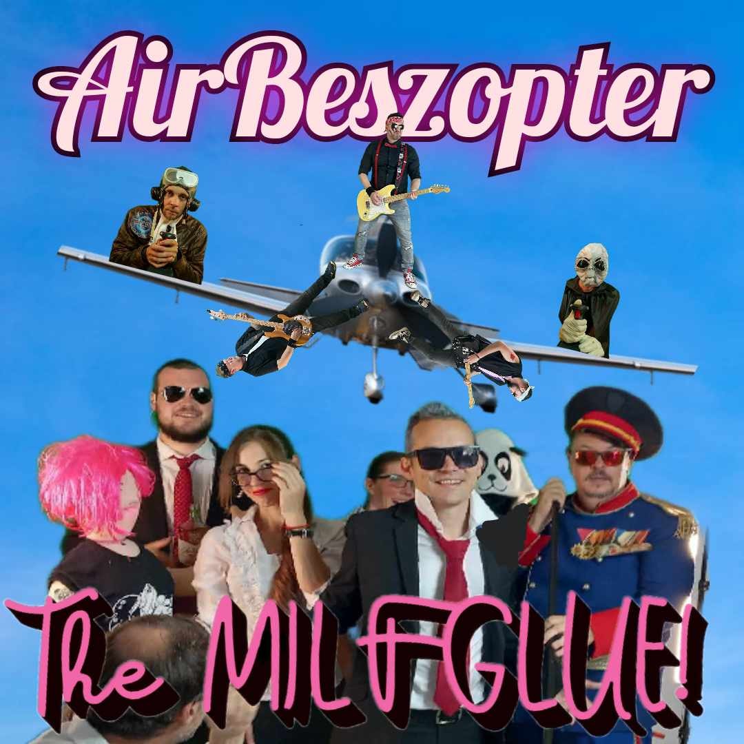 The MilfGlue - Dal és klip premier a szolnoki dirty punk rock zenekartól: 'AiRbeszopter'